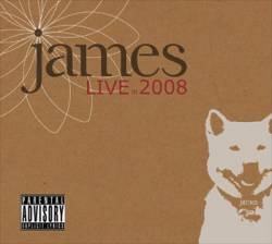James : Live in 2008